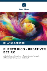 Puerto Rico - Kreativer Bezirk