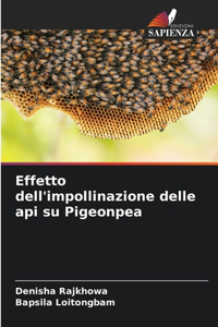 Effetto dell'impollinazione delle api su Pigeonpea