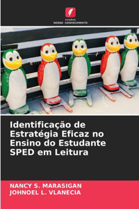 Identificação de Estratégia Eficaz no Ensino do Estudante SPED em Leitura