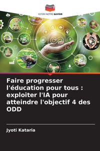 Faire progresser l'éducation pour tous