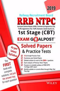 Wiley's RRB NTPC 1st Stage (CBT) Exam Goalpost Solved Papers and Practice Tests, 2019