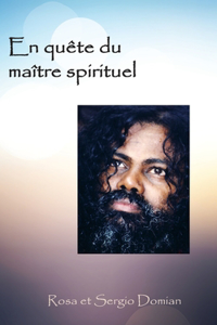 En quête du maître spirituel