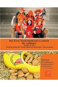 Das Erste Niederländische Lesebuch für Anfänger