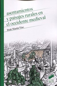 Asentamientos y paisajes rurales en el Occidente medieval