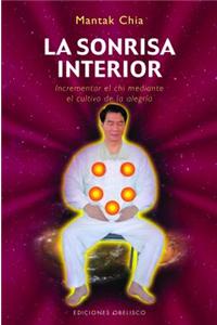 La Sonrisa interior/ The Inner Smile