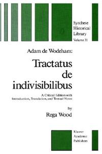 Adam de Wodeham: Tractatus de Indivisibilibus