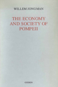 Economy and Society of Pompeii