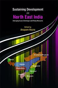 Sustaining Development in North-East India