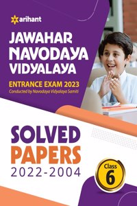 Jawahar Navodaya Vidyalaya Class 6 Solved Papers (2022-2004) Exam 2023