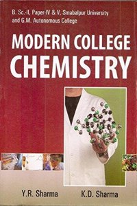 Modern College Chemistry B.Sc. Part I Paper I & II (Pass) North Orissa & Fakir