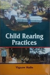 CHILD REARING PRACTICES