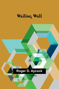 Wailing Wall