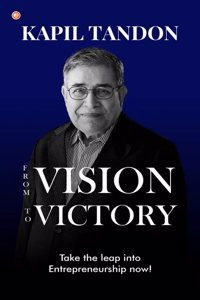 From Vision to Victory