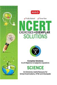 NCERT Exercises  + Exemplar Solutions Science - Class 10