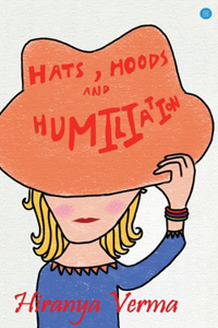 Hats Hoods & Humiliation