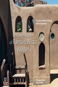 Architecture of Ramses Wissa Wassef