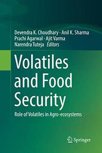 Volatiles and Food Security