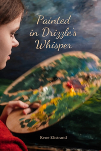 Painted in Drizzle's Whisper