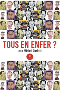 Tous en enfer ?