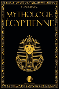 Mythologie Égyptienne