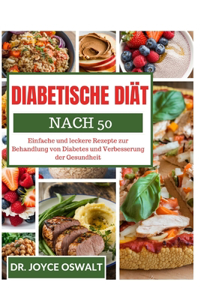 Diabetische Diät Nach 50