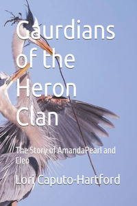 Gaurdians of the Heron Clan