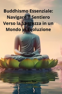 Buddhismo Essenziale