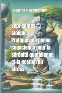 Sept contes stoïque