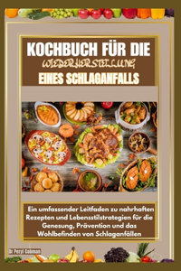 Kochbuch Für Die Wiederherstellung Eines Schlaganfalls