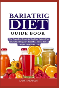 Bariatric Diet Guide Book