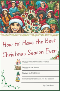 How to Have the Best Christmas Season Ever