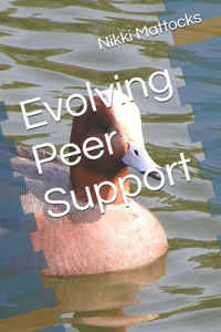 Evolving Peer Support