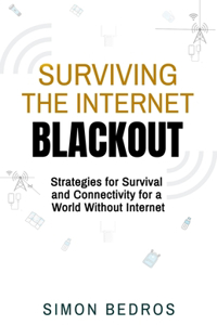 Surviving the Internet Blackout