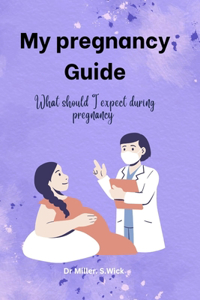 My pregnancy Guide