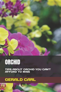 Orchid