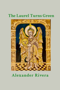 Laurel Turns Green