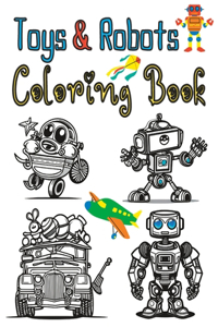 Toys & Robots Coloring Book