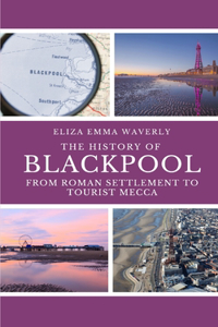 History of Blackpool