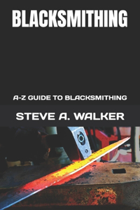 Blacksmithing