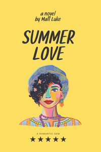 Romantic Novel, Summer Love