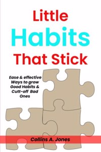 Little Habits That Stick