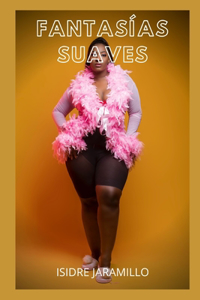 Fantasias Suaves