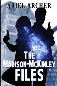 The Madison-McKinley Files