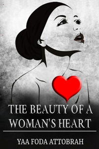 The Beauty of a Woman's Heart