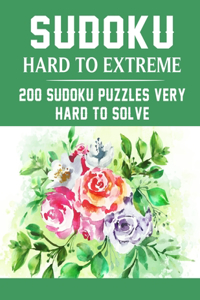 Sudoku Hard to Extreme 200 Sudoku Puzzles