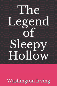 The Legend of Sleepy Hollow
