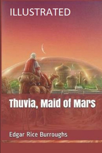 Thuvia, Maid of Mars Illustrated