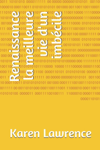 Renaissance la meilleure vie d'un imbécile