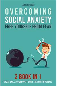 Overcoming Social Anxiety