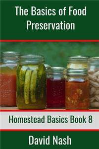 The Basics of Food Preservation